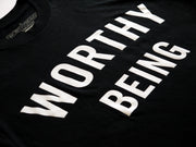 WORTHY BEING, The Signature Tee [Black + White]
